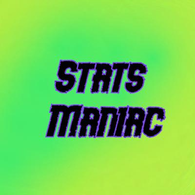 Stats maniac 